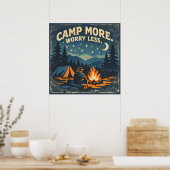 Meer kamperen. Minder piekeren Poster (Keuken)