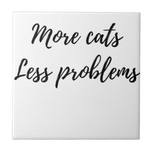 Meer katten, minder problemen tegeltje