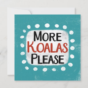 Meer koala's alstublieft Wenskaart Kaart