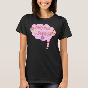 Meer koekjes sturen! t-shirt