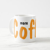 Meer koffie alsjeblieft mokken (Voorkant links)