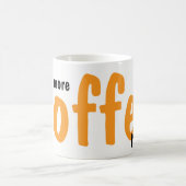 Meer koffie alsjeblieft mokken (Center)