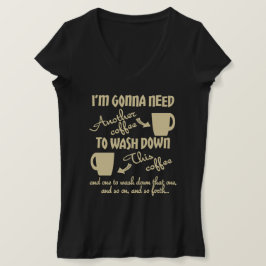 Meer koffie alstublieft t-shirt
