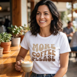 Meer koffie alstublieft. Tri-Blend shirt