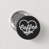 MEER KOFFIE GELIEVE RONDE BUTTON 3,2 CM (Voorkant /achterkant)