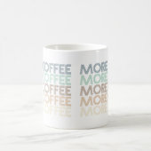 meer  koffie - minnaar - tekst koffiemok (Center)