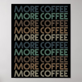 meer  koffie - minnaar - tekst poster