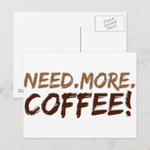 Meer koffie nodig briefkaart (Voorkant / Achterkant)