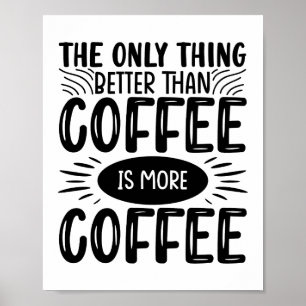 Meer koffie poster