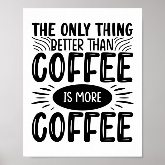 Meer koffie poster (Voorkant)