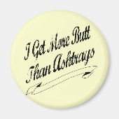 Meer kont dan asbakken magneet (Voorkant)