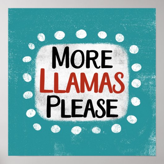 Meer lama's alsjeblieft Poster muurkunst (Voorkant)