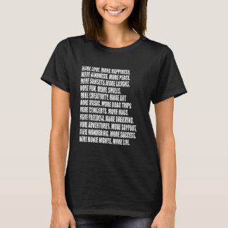 Meer Liefde Geluk Vriendelijkheid Vrede Lachen Muz T-shirt