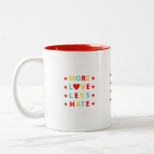 Meer liefde minder haat Funny Coffee Mok