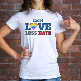 Meer Liefde Minder Haat Regenboog Hart Krachtige T T-shirt