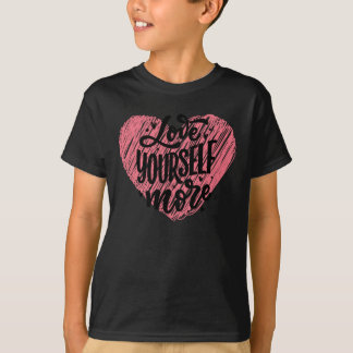 Meer liefde voor jezelf t-shirt