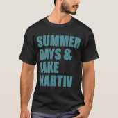 Meer Martin, Alabama Summer Days T-shirt (Voorkant)