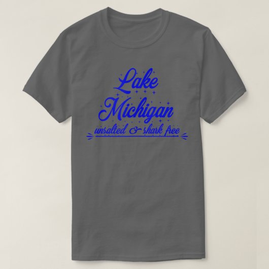 Meer Michigan ongezouten haaienvrij T-shirt (Design voorkant)