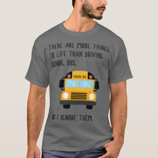 Meer naar het leven, grappige schoolbus, cadeau t-shirt