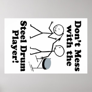 Meer niet met de stalen drumspeler poster