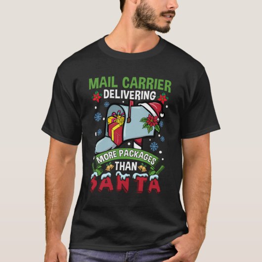 Meer pakketten bezorgen dan Santa Funny Postal T-shirt (Voorkant)