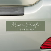 Meer Planten Minder mensen voelen groene tuinbouw Bumpersticker (Op auto)