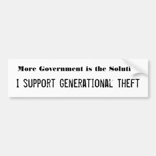 Meer regering is de oplossing bumpersticker (Voorkant)