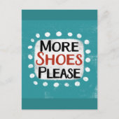 Meer schoenen alsjeblieft Briefkaart (Voorkant)