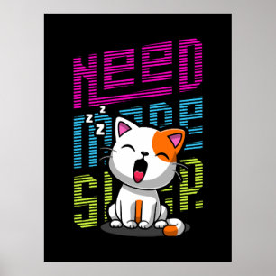 Meer slaap nodig   Grappige Cat schattige geeuwen  Poster