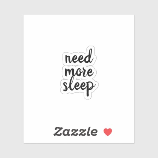 meer slaap nodig, typografie sticker (Vel)