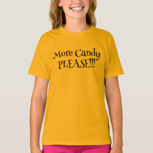 Meer snoep alsjeblieft - Halloween T-shirt