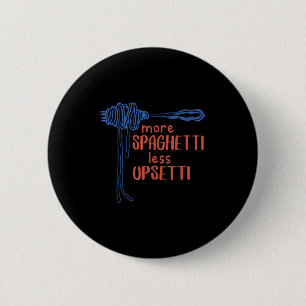 Meer Spagetti Minder Etti Grappig Foodie Spaghetti Ronde Button 5,7 Cm