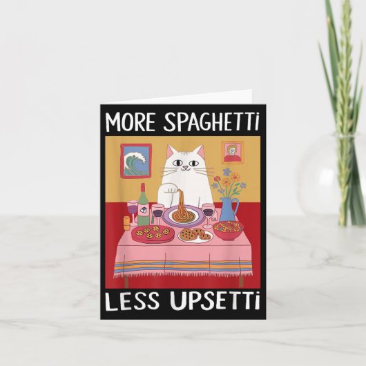Meer spaghetti minder overstuur Grappig Schattige Kaart (Voorkant)