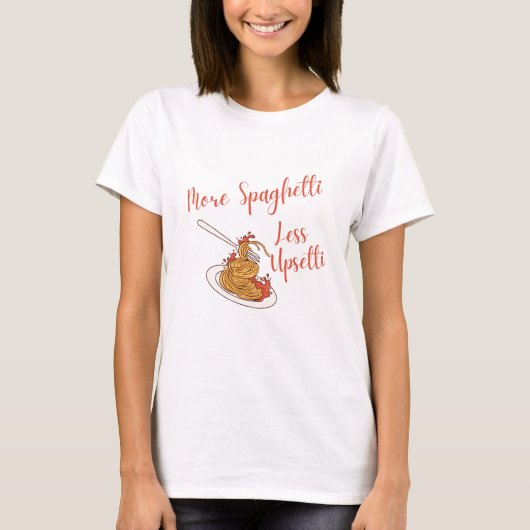 Meer spaghetti minder overstuur Shirt Grappige spa (Voorkant)