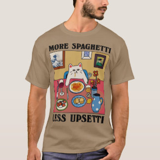 Meer Spaghetti Minder Upsetti Grappige Cute Kat Ze T-shirt
