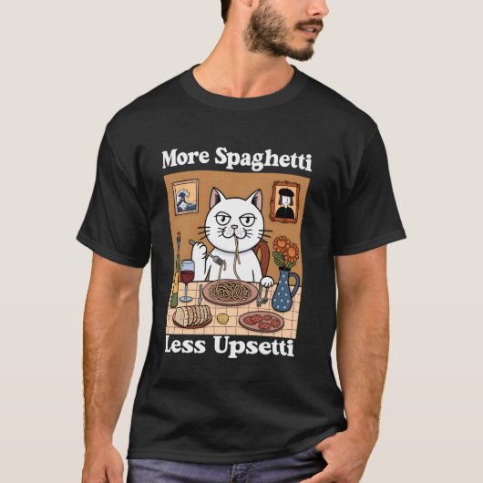 Meer Spaghetti Minder Upsetti Grappige Lieve Kat Z T-shirt (Voorkant)