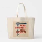 Meer Spaghetti Minder Upsetti Grote Tote Bag (Achterkant)