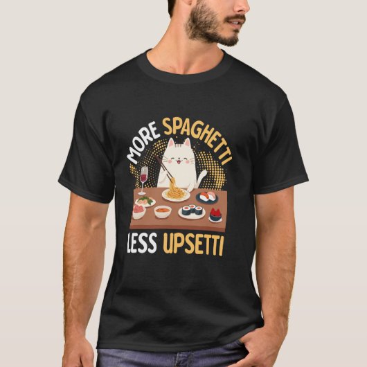 Meer Spaghetti Minder Upsetti Kat T-shirt (Voorkant)