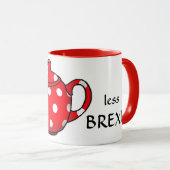 Meer Tea Less Brexit grappig Mok (Voorkant rechts)