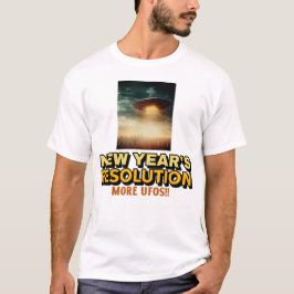 Meer UFO's-New Year's resolutie T-shirt