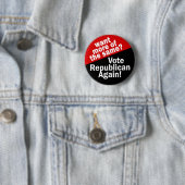 Meer van hetzelfde? Stem Republikeins! Ronde Button 5,7 Cm (In situ)