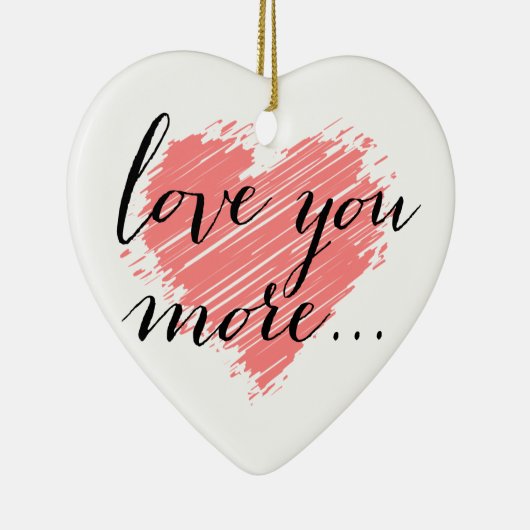 Meer van je... | Roze hart Keramisch Ornament (Rechts)