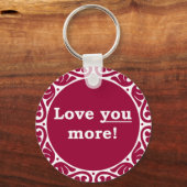 Meer van je! sleutelhanger (Voorkant)