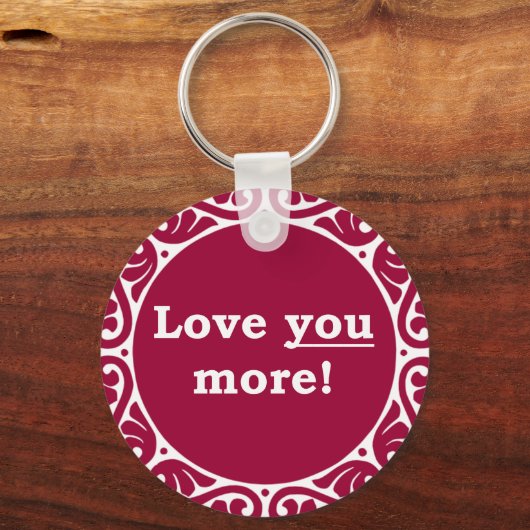 Meer van je! sleutelhanger (Voorkant)