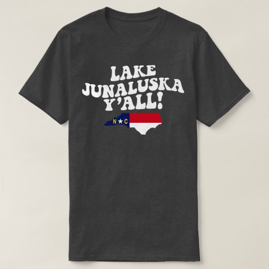 Meer van Junaluska Noord-Olina NC-vlag Schattige Z T-shirt (Design voorkant)