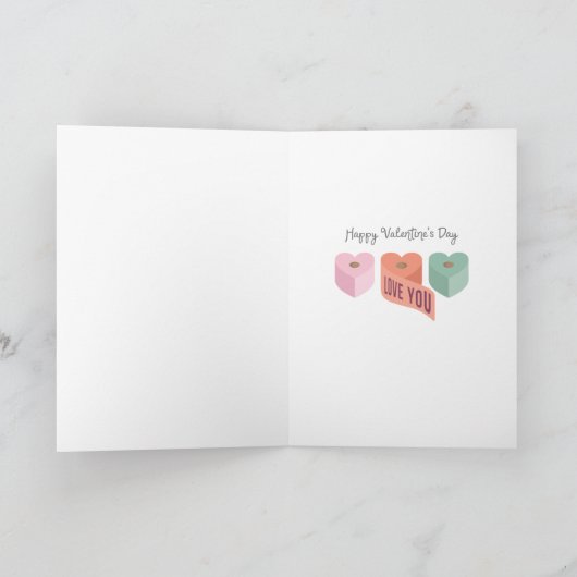 Meer van u dan het Snoep van Toilet Paper Valentij Kaart (Binnen)