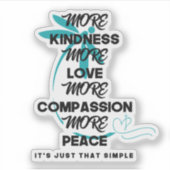 meer vriendelijkheid meer liefde stickers (Voorkant)