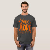 meer vrienden liefhebben t-shirt (Voorkant volledig)