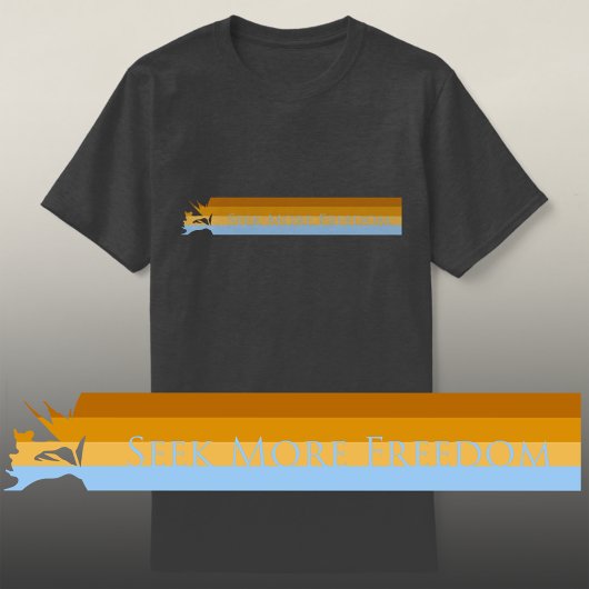 Meer vrijheid zoeken t-shirt