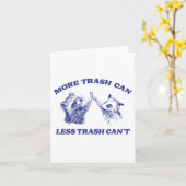 Meer vuilnisbak minder vuilnis kan niet grappig wa kaart (Gele Bloem)